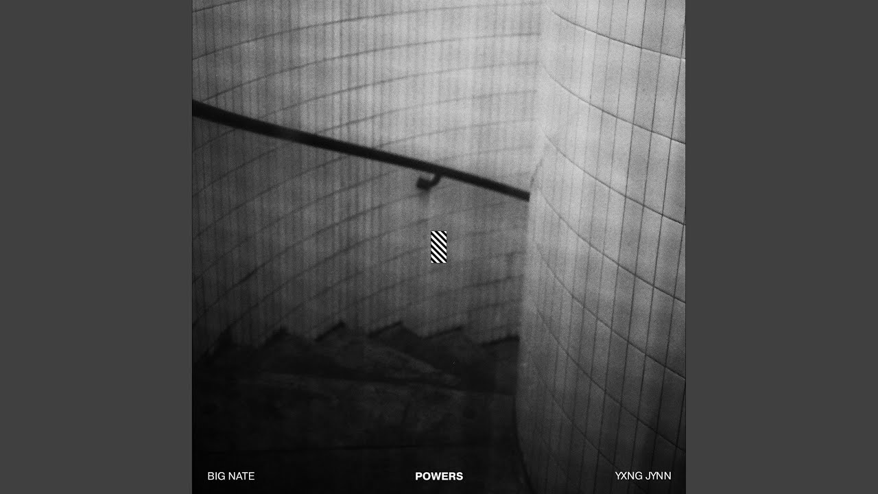 Powers (feat. Yxng Jynn)