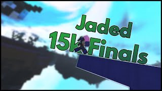 Jaded - 15K Final Kill Bedwars Montage