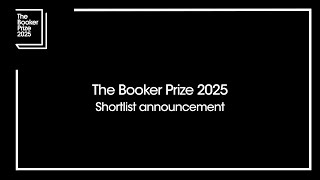 The Booker Prize 2025 Shortlist Announcement