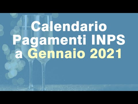 Calendario Date Pagamenti INPS Gennaio 2021: Rdc, Naspi, Pensioni, Bonus bebè