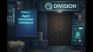 Q Division - Field Training - Module 1 - KB for Agent Information