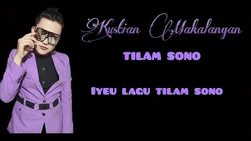 TILAM SONO ( neneng fitri ) cover KUSTIAN MAKALANGAN