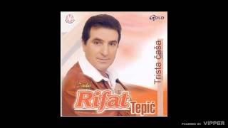 Rifat Tepić - Nemoj sine da ti srce pati - ( 2003) Resimi