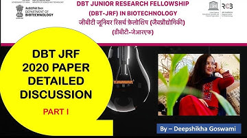 DBT JRF 2020 | DETAILED ANALYSIS | PART 1 | DEEPSHIKHA GOSWAMI