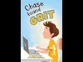 Chase Found Grit