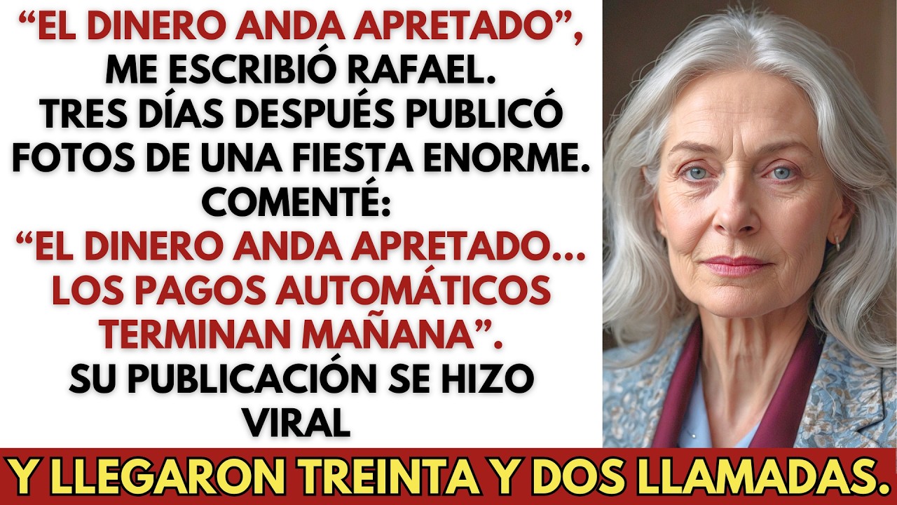 “El dinero anda apretado, no habrá cumpleaños”, escribieron. Respondí: “Está bien”. Pero luego…