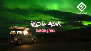 LAGU JOGET TERBARU - INDIA SLOW ENAK - TERE SANG RAYA || LOPEEZ LAMAHORA REMIX