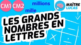 Les grands nombres en lettres CM1 - CM2 - Cycle 3 - Maths - Mathématiques - Numération
