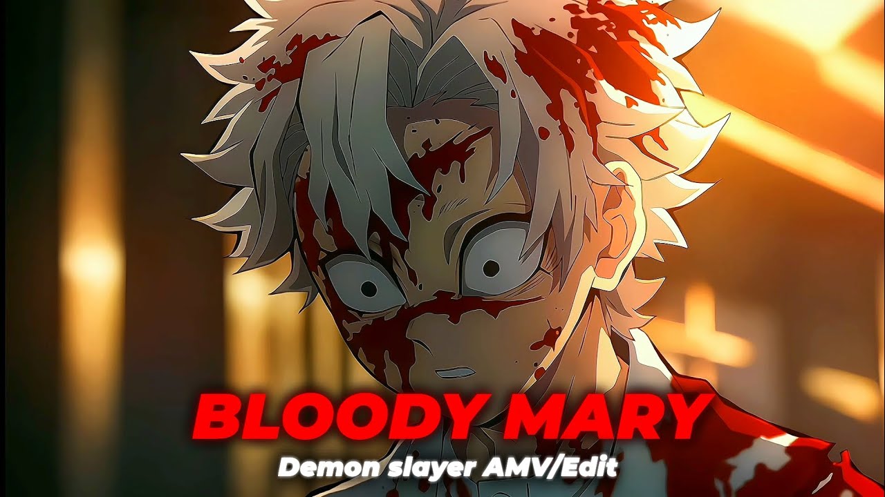 Bloody Mary Demon slayer[AMV/Edit] YouTube