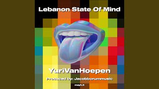 Download Lagu Lebanon State Of Mind Download Lagu Lebanon State Of Mind