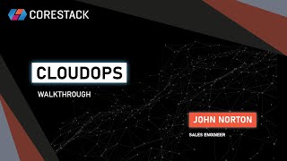 CoreStack CloudOps Platform Demo | NextGen CloudOps for Enterprises