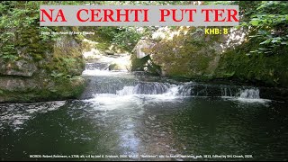 Khrihfa Hlabu 8 || Na Cerhti Putter || Come, Thou Fount