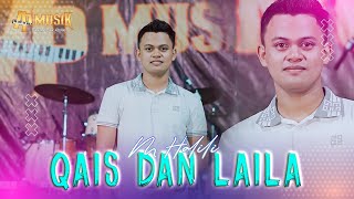 Qais Dan Laila - M HALILI - AP MUSIK