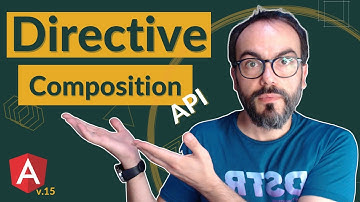 Learn What the Directive Composition API Is and How To Use It in Angular 15