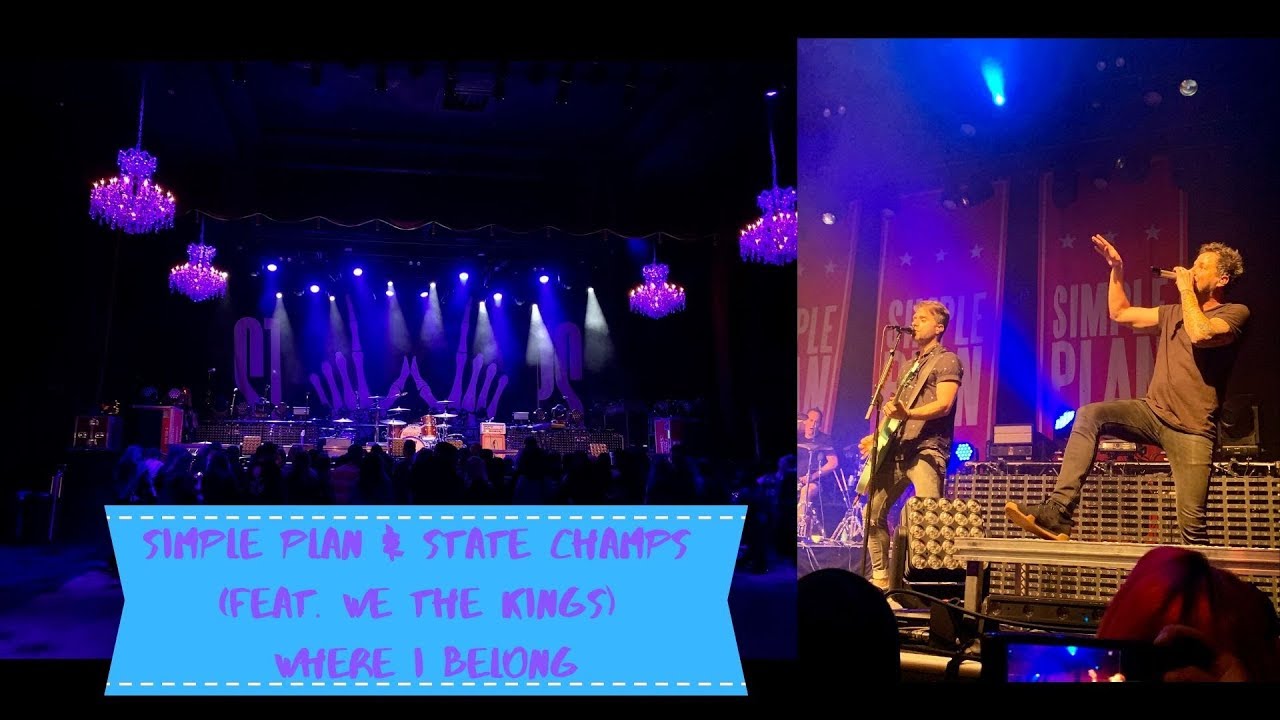 Simple Plan & State Champs (feat. We The Kings) -  Where I Belong