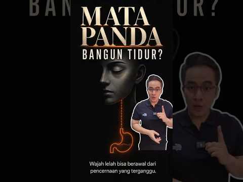 Video Shorts: Tidur cukup tetapi wajah kusam, kaitannya dengan waktu dan pilihan makan malam