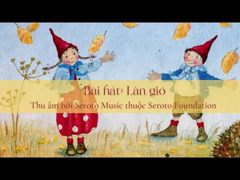 Bài hát dành cho trẻ mầm non: Làn Gió