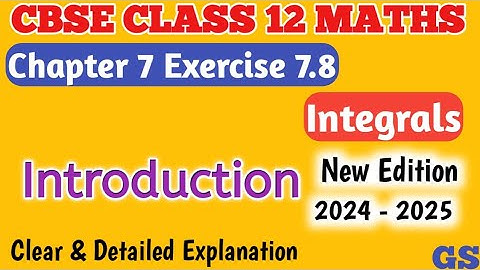 Chapter 7 - Exercise 7.8 - Introduction -  Integrals - CBSE Class 12th Maths in Tamil NCERT