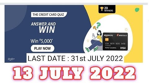 Amazon The Credit Card Quiz Answers Today|12 July 2022 | Daily Quiz Time