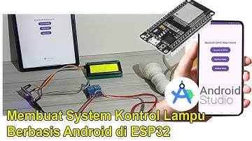 Cara Membuat System Kontrol Lampu Berbasis Android di ESP32 dan Android Studio