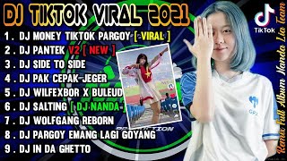 DJ TIKTOK TERBARU 2021 | DJ MONEY TIKTOK PARGOY TIKTOK VIRAL REMIX TERBARU 2021