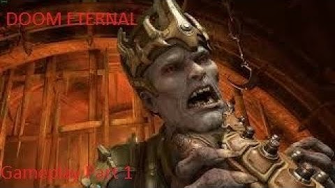 DOOM ETERNAL Gameplay Walkthrough Part 1 (1080P 30FPS PC ULTRA) - No Commentary