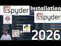 How to Install Spyder On Windows 11 | 2026 Update | Amiths Thoughts  👍🖇️✅🔗