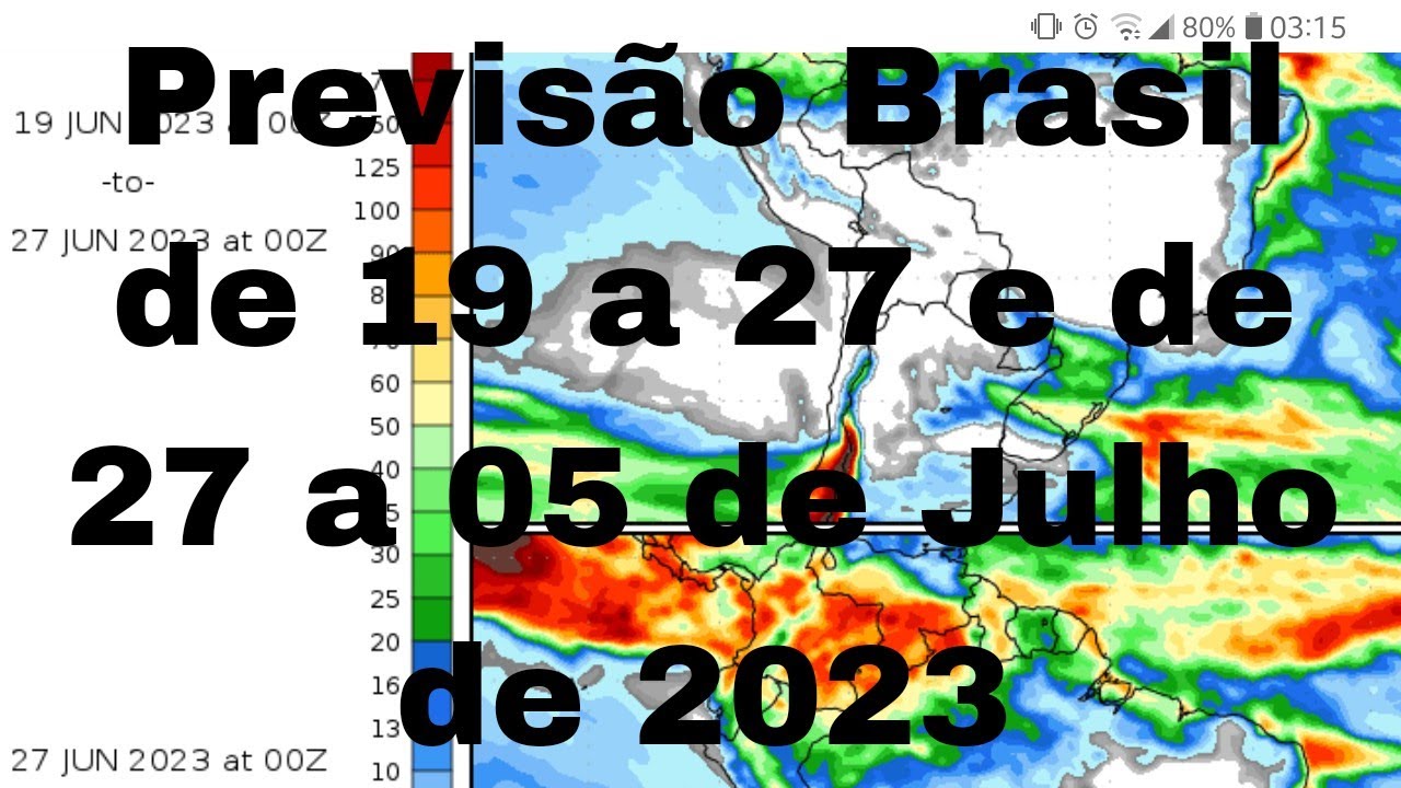 Previsão do tempo no Brasil de 19 a 27 de Junho e de 27 a 05 de Julho de 2023 (atualização)