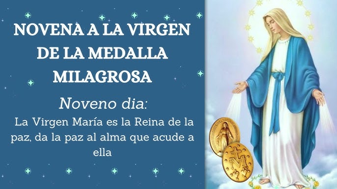 DIA 2 NOVENA A LA VIRGEN DE LA MEDALLA MILAGROSA 