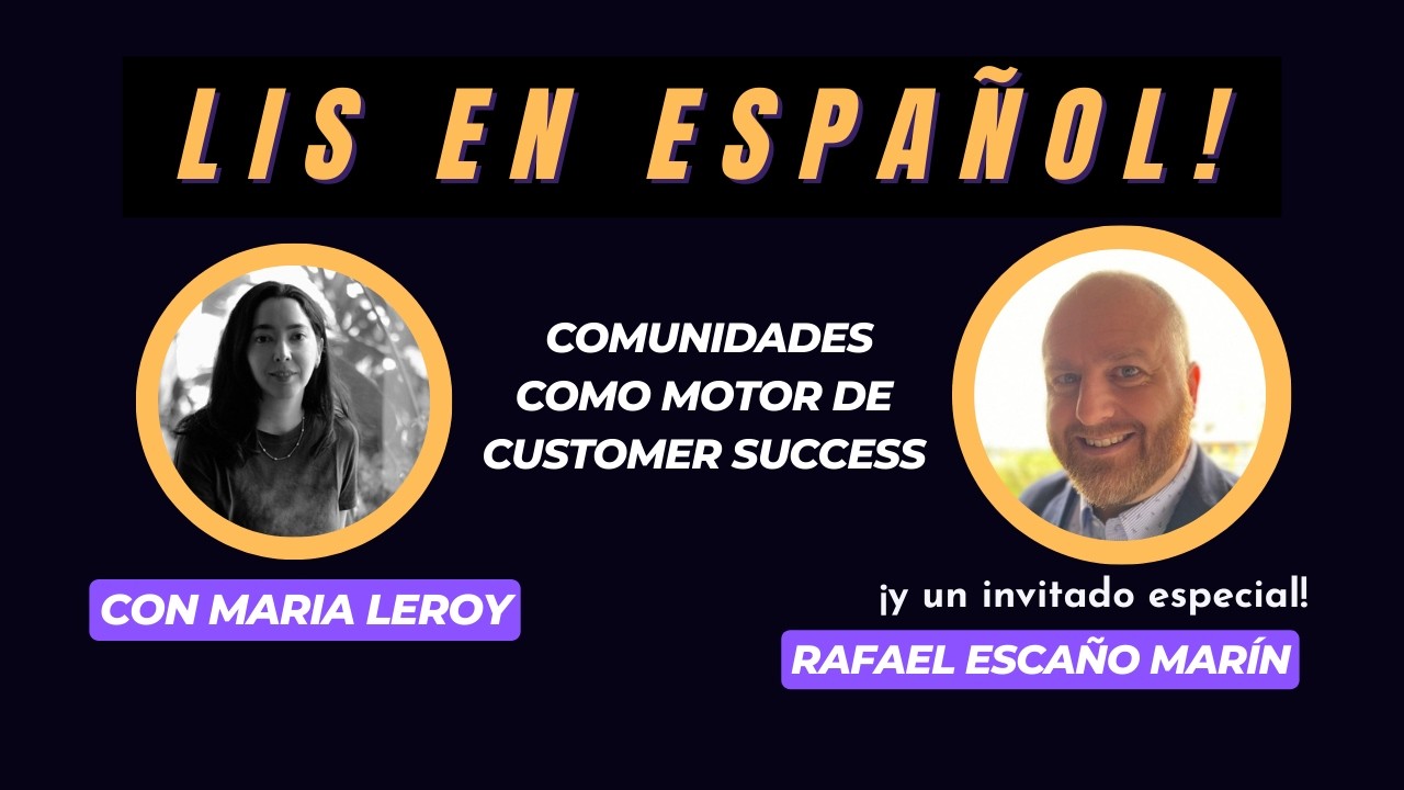Comunidades como motor de Customer Success