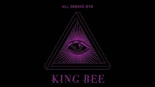 KING BEE - All Seeing Eye (Full EP 2017)