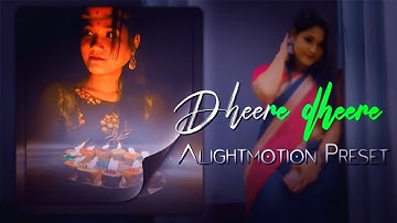 DHEERE DHEERE CHUNKE MUJHE XML 🌺🧃|| HINDI XML FILE 💖🫂 || NEW TREND XML 🍁🔰 || PRESETS BY ‪@TIMEKAMU