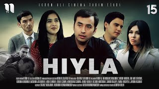 Hiyla 15-Qism (O'zbek Film)