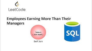 Employees Earning More Than Their Managers #SQL #interviewQuestions #database #leetCode #selfjoin