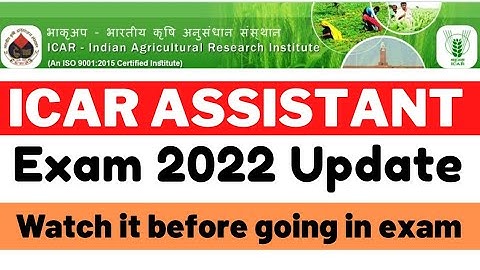 ICAR Assistant 2022 Exam Update | Latest update on ICAR IARI Assistant Mock Link available  official