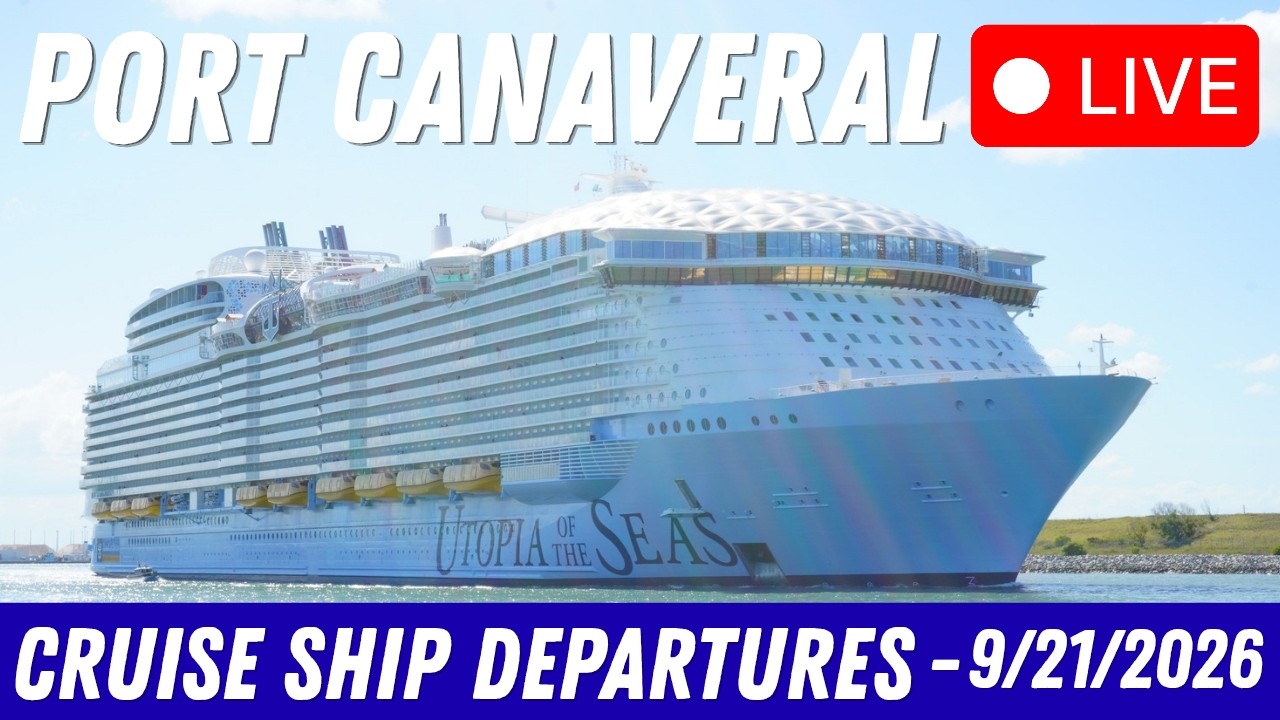 🔴 - LIVE | 🚢 Port Canaveral Cruise Ship Departures