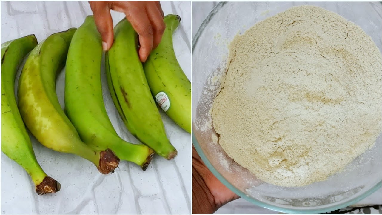 How To Make Dry Plantain Flour Swallow : 7 Reason ...