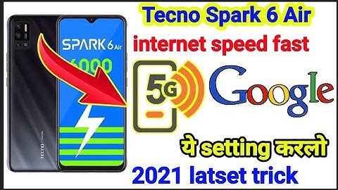 Tecno spark 6 Air internet speed fast setting / how to  solve internet problem tecno spark 6 Air
