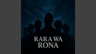 Rara Wa Rona