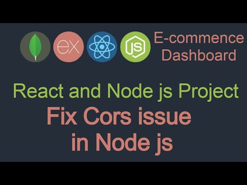 React and node JS project #10 Cors issue in Node js