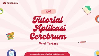 Cerebrum Application Tutorial Latest Version (APP Version) screenshot 1