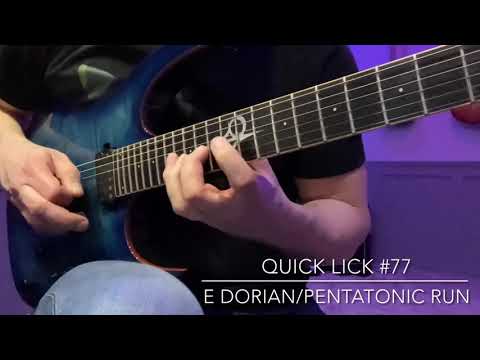 Quick Lick #77: E Dorian/Pentatonic Run