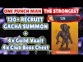 126🔥 EPIC RECRUIT TICKET Gacha SUMMON Guild Vault Club Challenge Chest | ONE PUNCH MAN THE STRONGEST