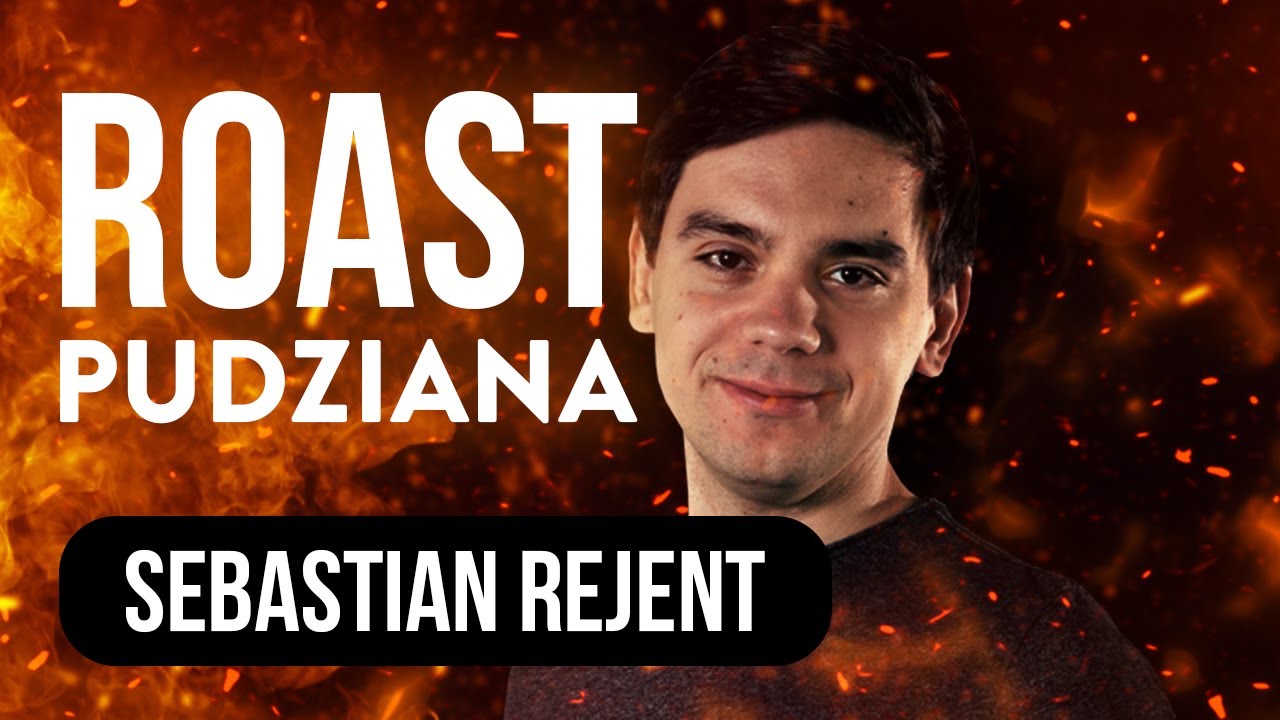 Sebastian Rejent - Roast Pudziana (skrót) | 2022
