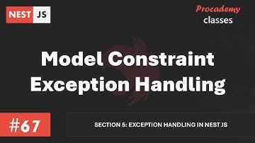 #67 Modal Constraint Exception Handling | Exception Handling in Nest JS | A Complete Nest JS Course