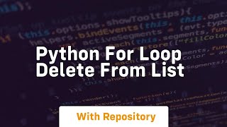 python for loop delete from list