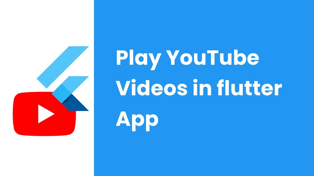 Add Youtube videos to Flutter App - YouTube