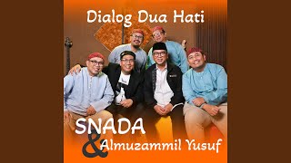 Dialog Dua Hati (feat. Almuzammil Yusuf)