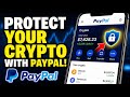 How to Protect Your Crypto with PayPal - Full Guide