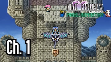 Final Fantasy V Pixel Remaster - Ch. 1 - Wind Shrine